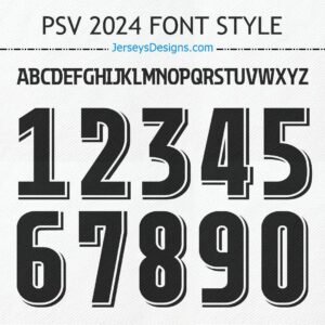 PSV 2024 football font modern soccer lettering for team names and jersey numbers