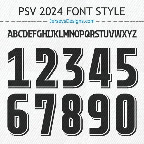 PSV 2024 football font modern soccer lettering for team names and jersey numbers